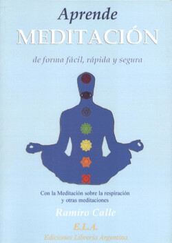 APRENDE MEDITACIÓN DE FORMA FÁCIL, RÁPIDA Y SEGURA