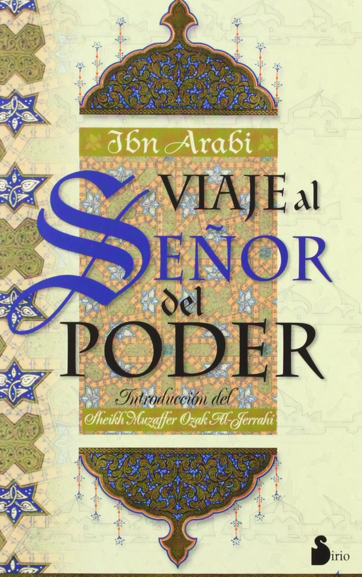 Viaje al señor del poder