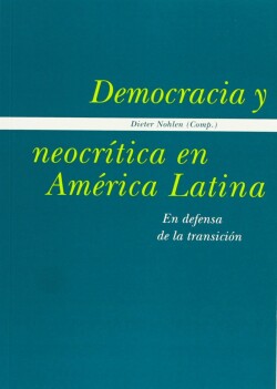 Democracia y neocrítica en América Latina