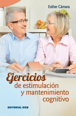 EJERCICIOS DE ESTIMULACION Y MANTENIMIENTO COGNITIVO