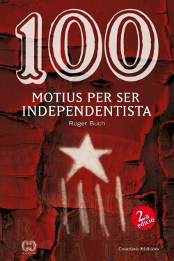 100 motius per ser independentista