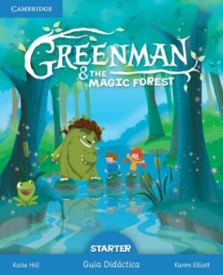 Greenman and the Magic Forest Starter Guía Didáctica