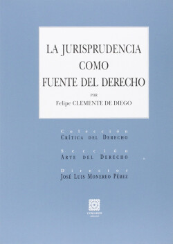 La jurisprudencia como fuente del derecho