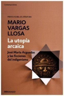 La Utopia Arcaica