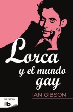 LORCA Y EL MUNDO GAY