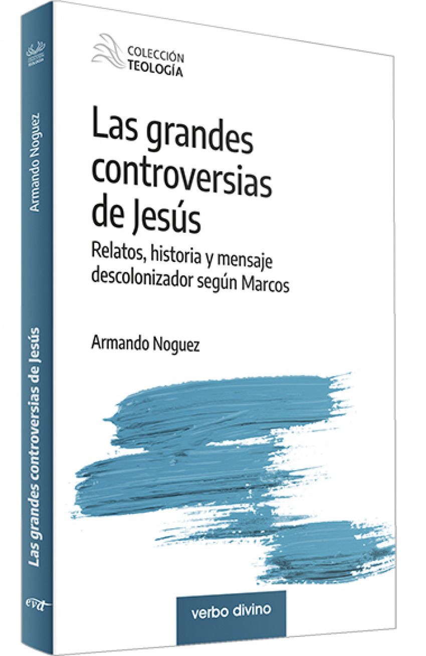 Las grandes controversias de Jesús