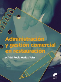 ADMINISTRACION Y GESTION COMERCIAL EN RESTAURACION