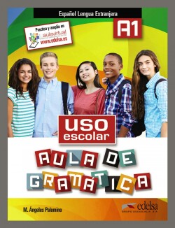 Uso escolar A1 Aula de gramática. Libro del alumno