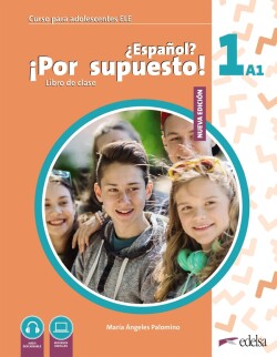 NUEVO ¿Español? ¡Por supuesto! 1 Libro del Alumno