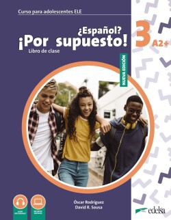 NUEVO ¿Español? ¡Por supuesto! 3 Libro del Alumno