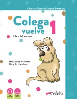 Colega vuelve 1 (A1.1). Pack alumno (libro + ejercicios + carpeta de láminas) Pack: Libro del alumno + Cuaderno + audio