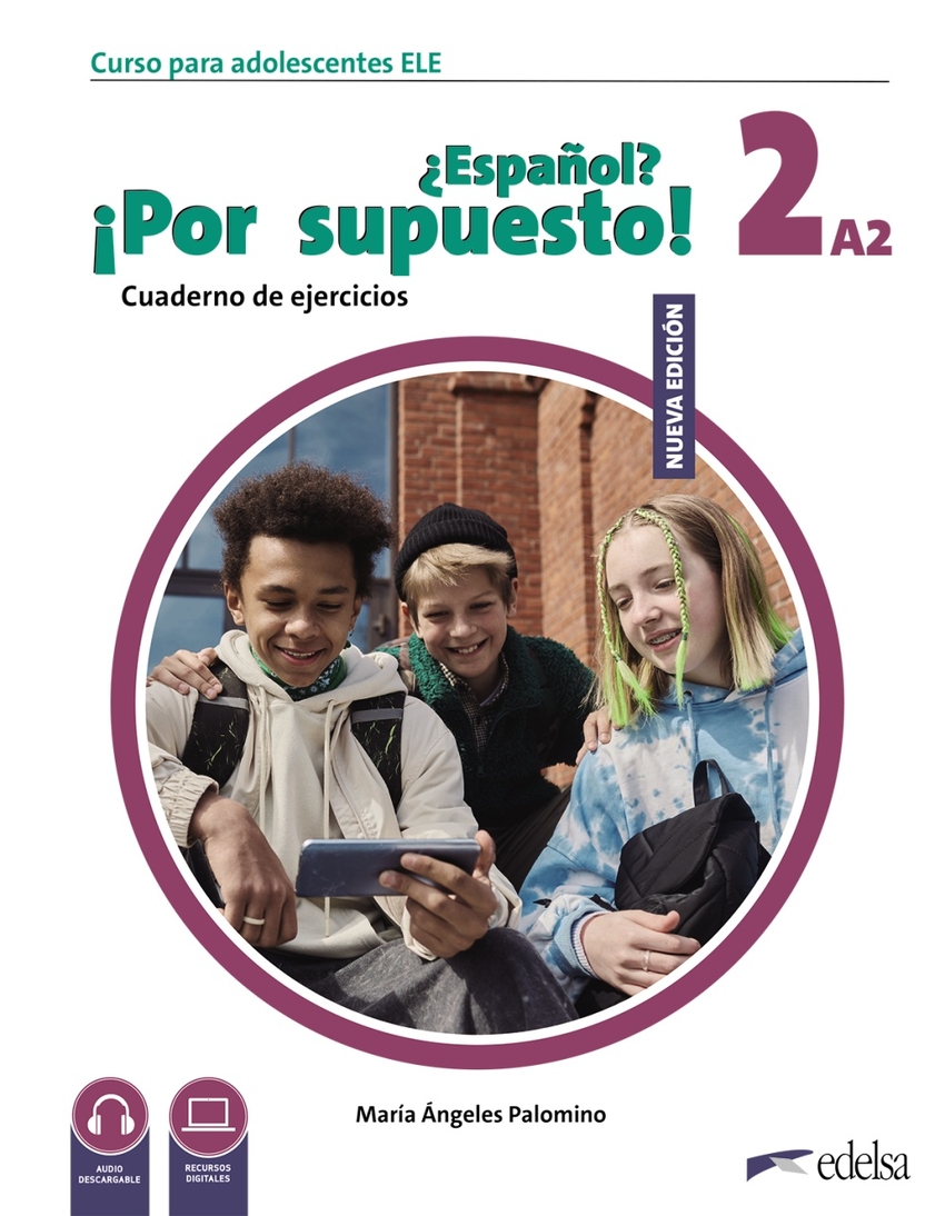 NUEVO ?Espanol? !Por supuesto! 2 - Pracovní sešit k učebnici španělštiny pro žáky od 11 do 15 let