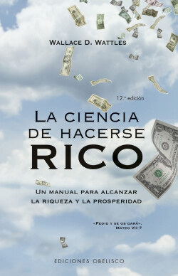 La ciencia de hacerse rico (N.E.)