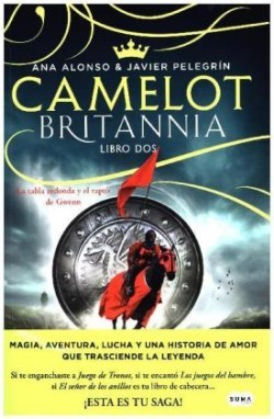 CAMELOT. BRITANNIA LIBRO DOS