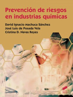 PREVENCIÓN DE RIESGOS EN INDUSTRIAS QUÍMICAS