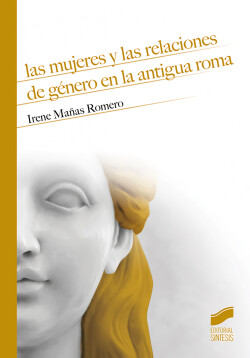 Las mujeres y las relaciones de género en la antigua Roma