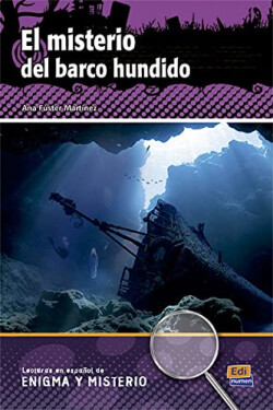 Lecturas en español de enigma y misterio: El misterio del barco hundido