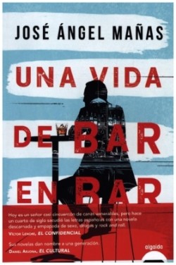 Una vida de bar en bar