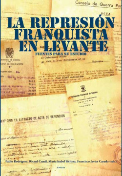 Represión Franquista en Levante. Fuentes