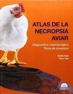 Atlas of avian necropsy