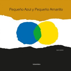 Pequeno Azul y Pequeno Amarillo