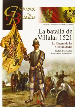 La batalla de Villalar 1521