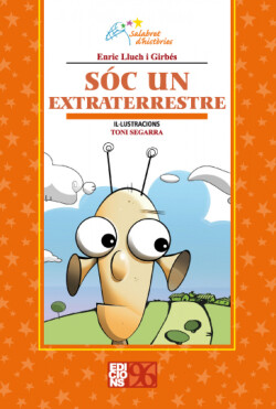 Soc un extraterrestre