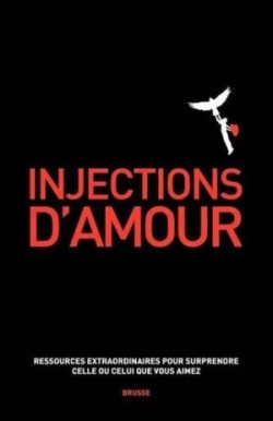 Injections d'amour