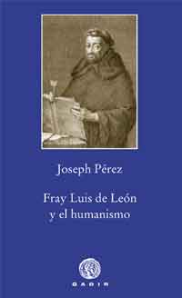 FRAY LUIS DE LEÓN Y EL HUMANISMO