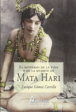 El misterio de la vida y la muerte de Mata Hari