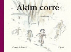 Akim Corre (Desde 6 Años)(Cartone)