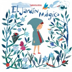 EL JARDín MáGICO