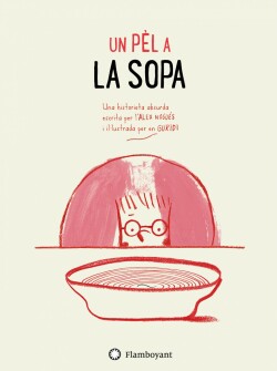 UN PÉL A LA SOPA