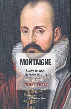 MONTAIGNE. PAGINAS ECOGIDAS