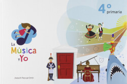 LA MÚSICA Y YO 4º PRIMARIA CASTILLA LA MANCHA