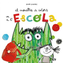 EL MONSTRE DE COLORS VA A L´ESCOLA