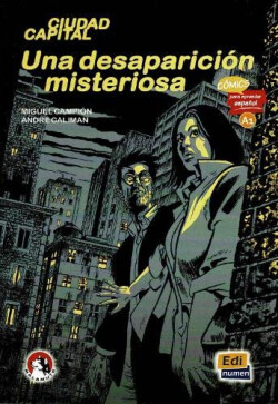 Cómics para aprender español: Una desaparición misteriosa (A1)