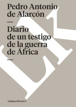 Diario de un testigo de la guerra de África