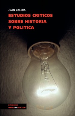 Estudios Criticos Sobre Historia Y Politica