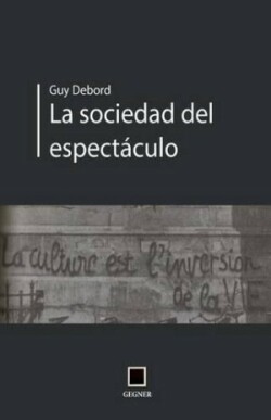 La socidad del espectáculo