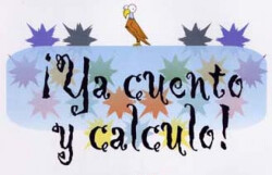 ¡Ya cuento y calculo!