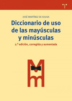DICCIONARIO DE USO DE LAS MAYUSCULAS Y MINUSCULAS