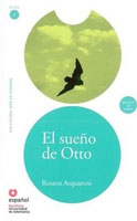 El Sueno de Otto + CD (leer en Espanol Nivel 1)