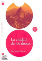 La Ciudad de Los Dioses + CD (leer en Espanol Nivel 2)