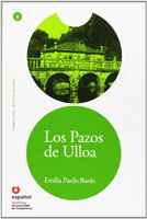 Los Pazos de Ulloa (leer en Espanol Nivel 6)