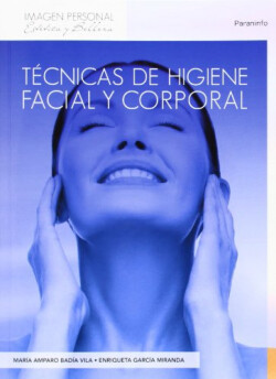 Técnicas higiene facial y corporal