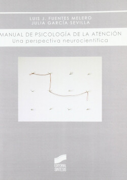 Manual de psicología de la atención