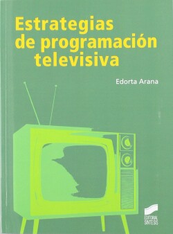 ESTRATEGIAS DE PROGRAMACION TELEVISIVA