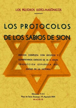 Los protoclos de los sabios de Sión (Los peligros judío-masónicos)