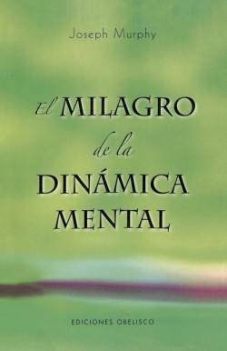 Milagro de la Dinamica Mental